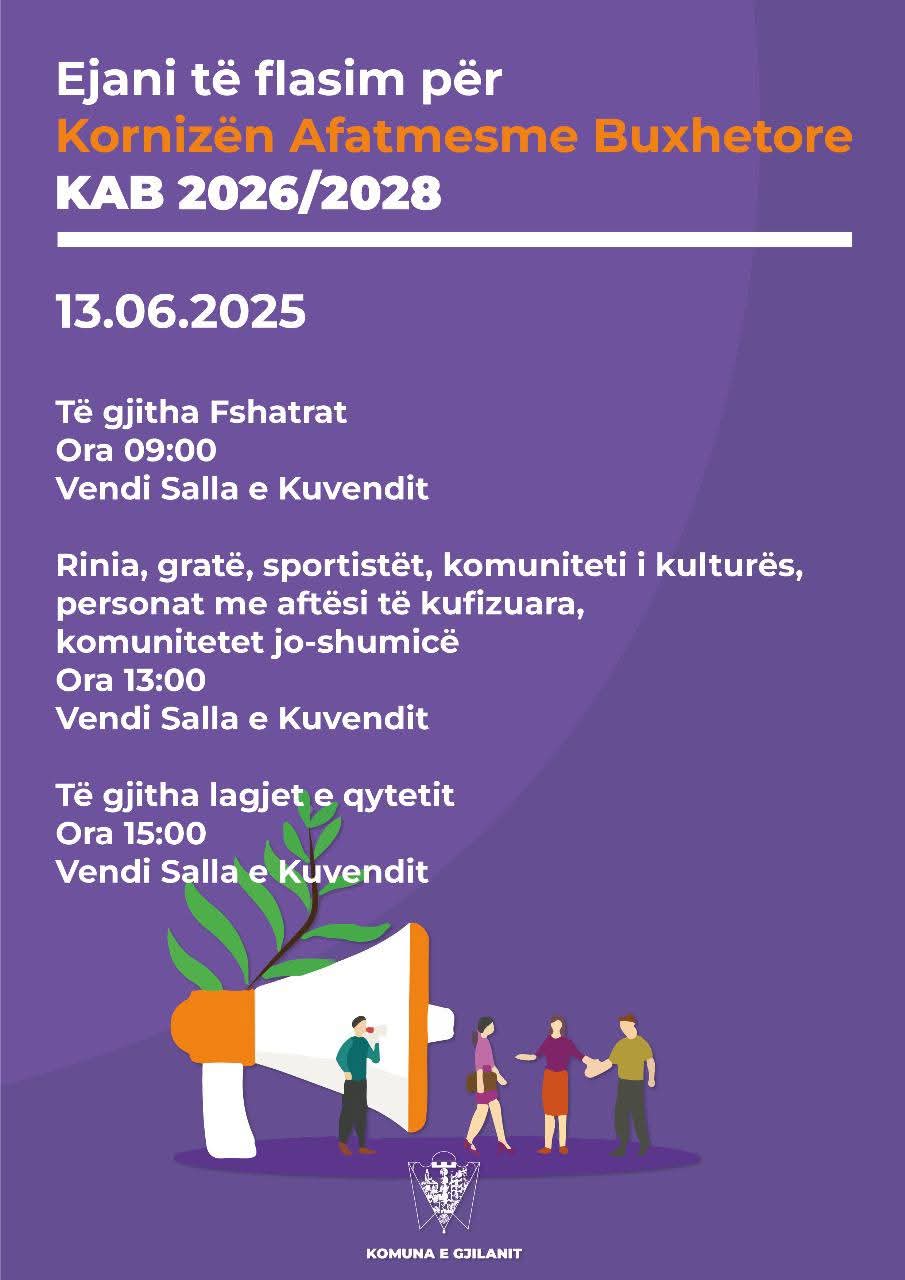 Dëgjimet buxhetore për Kornizën Afatmesme Buxhetore KAB 2026-2028.
